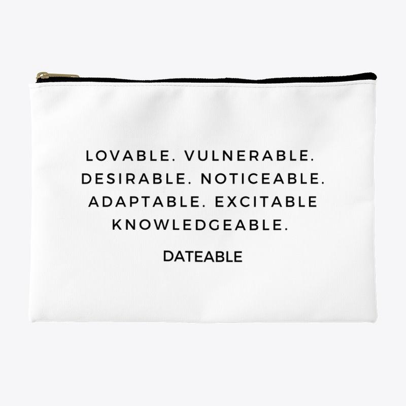 Lovable, vulnerable, desireable....